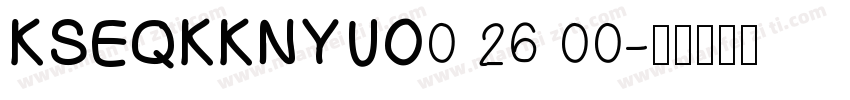 KSEQKKNYUO0 26 00字体转换